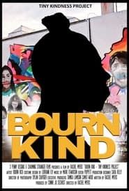 Bourn Kind: The Tiny Kindness Project series tv