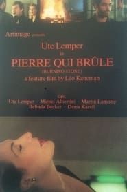 Pierre qui brûle (1991)
