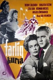 Farlig Kurva (1952)
