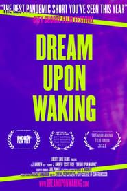 Dream Upon Waking series tv