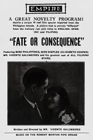 Fate and Consequence (1926)