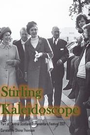 Affiche de Stirling Kaleidoscope