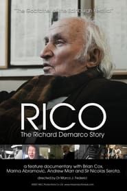 Rico: The Richard DeMarco Story (2021)
