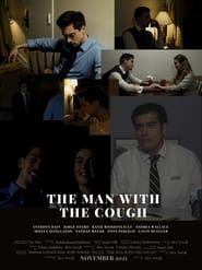 The Man With The Cough series tv