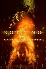 The Rotting of Casey Culpepper series tv