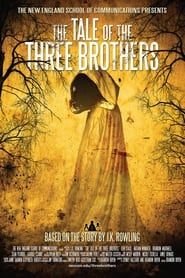 The Tale of the Three Brothers series tv