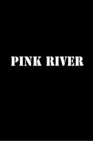 Pink River series tv