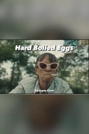 Hard Boiled Eggs series tv