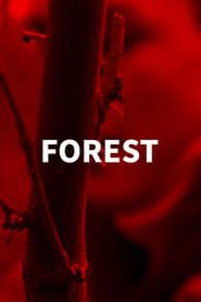Forest (short) series tv