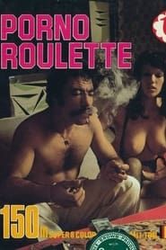 Porno Roulette (1978)