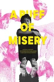 A Puff of Misery series tv