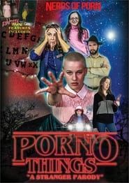 Porno Things A Stranger Parody (2017)