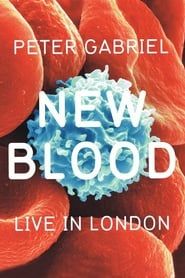 Peter Gabriel: New Blood, Live In London series tv