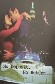 No Deposit, No Return-hd