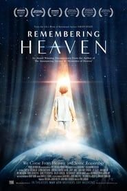 Remembering Heaven 2022 streaming