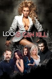 Looks Can Kill 2022 streaming