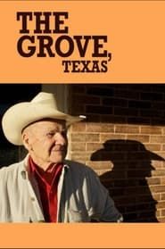 Affiche de The Grove, Texas
