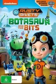 Rusty Rivets: Botasaur and the Bits series tv