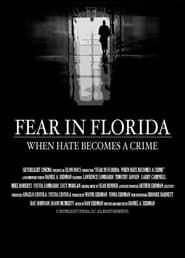 Fear in Florida: When Hate Becomes a Crime series tv