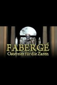 Fabergé - Ostereier für die Zaren series tv