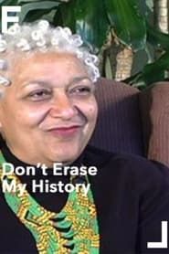 Don't Erase My History series tv