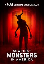 Scariest Monsters in America series tv