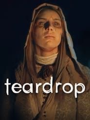 Voir Teardrop (2022) en streaming