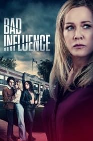 Bad Influence series tv