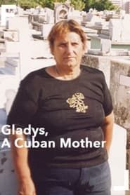 Image Gladys, A Cuban Mother