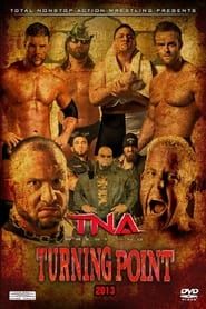 TNA Turning Point 2013 series tv