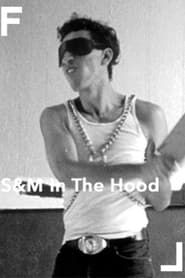 S&M in the Hood series tv