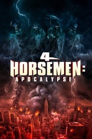 Voir 4 Horsemen: Apocalypse (2022) en streaming