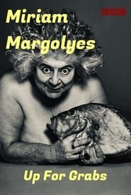 Image imagine... Miriam Margolyes: Up for Grabs