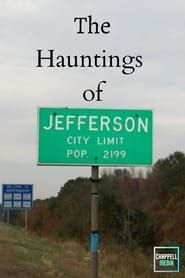 Image The Hauntings of Jefferson, Texas