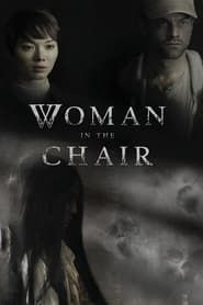 Woman In The Chair 2022 streaming