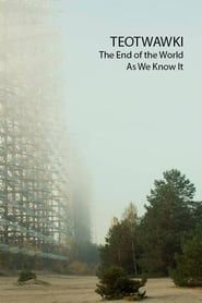 TEOTWAWKI - The End of the World As We Know It series tv