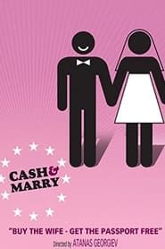 Cash & Marry series tv