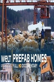 Prefab Homes- The Journey From Tree To House series tv