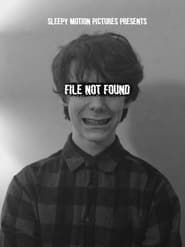 File Not Found series tv