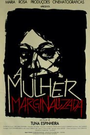 A Mulher Marginalizada (1989)