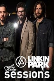 Linkin Park - Guitar Center Sessions series tv