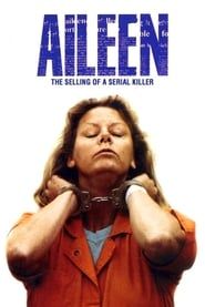 Aileen Wuornos: The Selling of a Serial Killer-hd