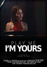 Play Me, I'm Yours (2019)