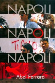 Napoli, Napoli, Napoli 2010 streaming