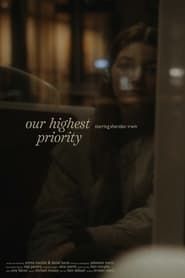 Our Highest Priority (2022)