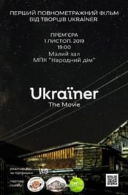 Ukraïner. The Movie series tv