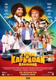 Tam Kafadan Karavana series tv