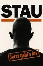 Stau – Jetzt geht’s los (1992)