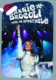 Annie Brocoli : Noël en spectacle series tv