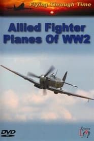 Allied Fighter Planes of World War Two series tv
